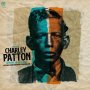 Charley Patton - Father Of The Delta Blues... (Transparent Orange)