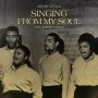 Various - Singing From My Soul (Soul Chronology 5)