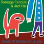 Teenage Fanclub & Jad Fair - Words Of Wisdom (plus 7")