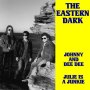 Eastern Dark - Johnny And Dee Dee (Yellow)
