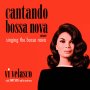 Vi Velasco & Zoot Simms And His Orchestra - Cantando Bossa Nova Means Singing The Bossa Nova (Red)