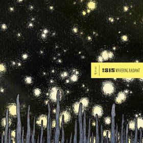 Isis - Wavering Radiant [Vinyl, 2LP]