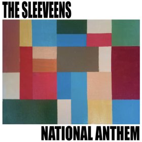 Sleeveens - National Anthem [Vinyl, LP]