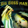 Big Boss Man - Join The Jet Set