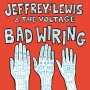 Jeffrey Lewis - Bad Wiring