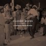 Various - Classic Blues From Smithsonian Folkways Recordings