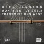 Glen Hansard - Don't Settle (Vol. 2 - Transmissions West)