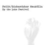 Faust & Richardchor Neukolln - By The Lake Festival 2018