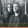 Mats Erlandsson & Gus Luxbo - Minnets Langa Kedjor