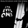 Roky Erickson - The Evil One