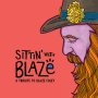 Various - Sittin'With Blaze (A Tribute To Blaze Foley)
